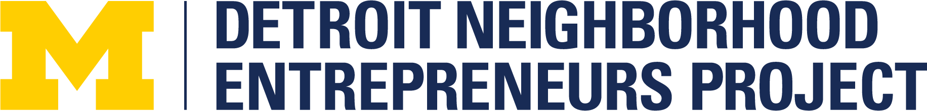 Detroit Neighborhood Entrepreneurs Project (DNEP) | Business+Impact at ...