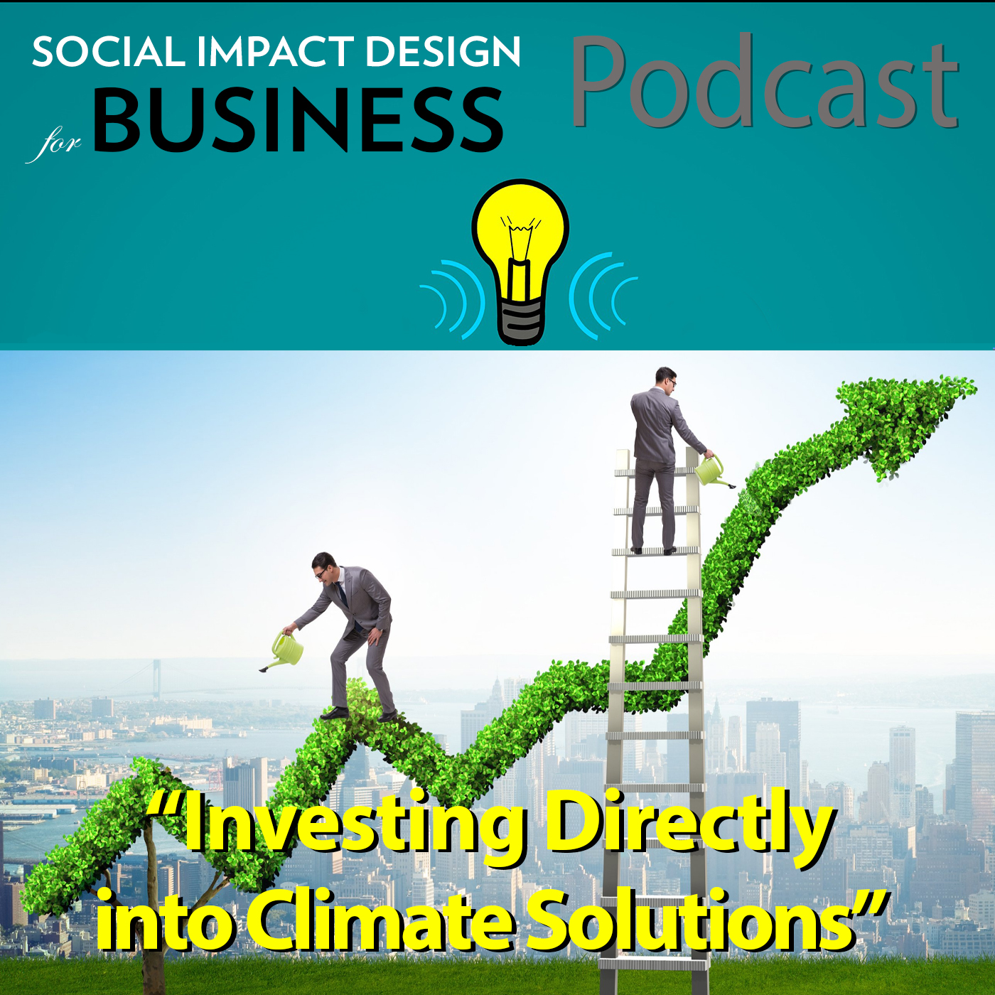 Podcast: Investing Directly into Climate Solutions