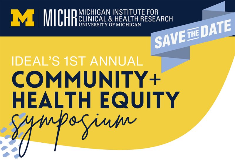 IDEAL's 1st Annual Community and Health Equity Symposium 