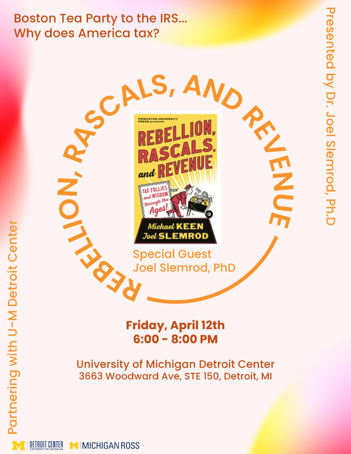 Rebellion, Rascals, and Revenue event flyer with Michael Keen and Joel Slemrod