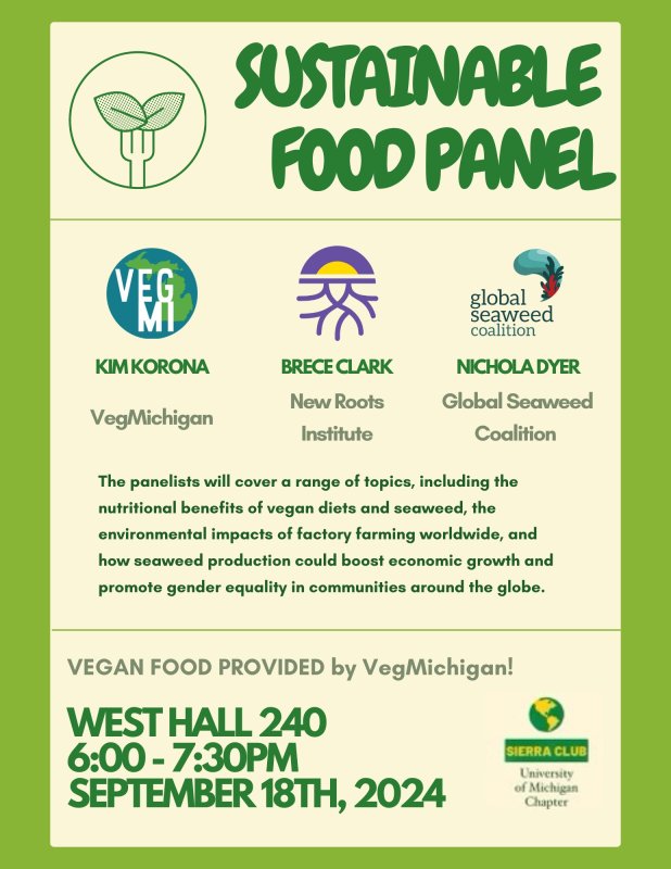 Sustainable Food Panel in West Hall 240 from 6-7:30pm on September 18th, 2024 