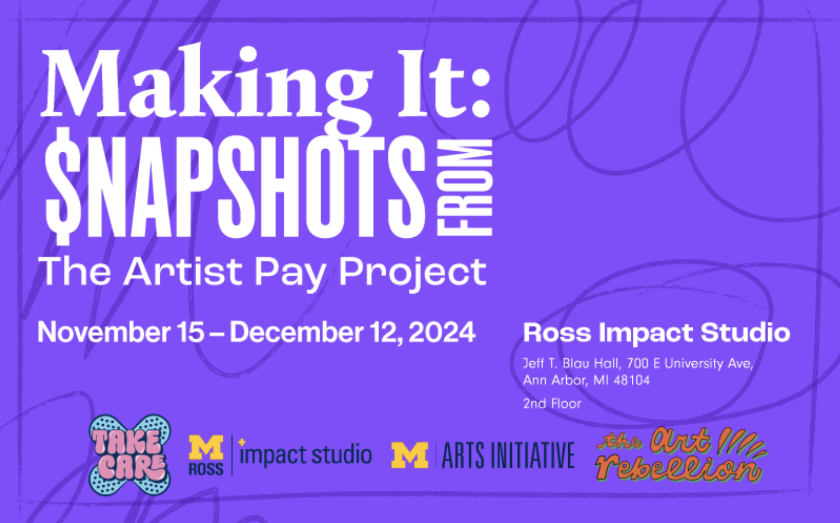 Making it: $napshots from the Artist Pay Project by Makeda Easter event flyer