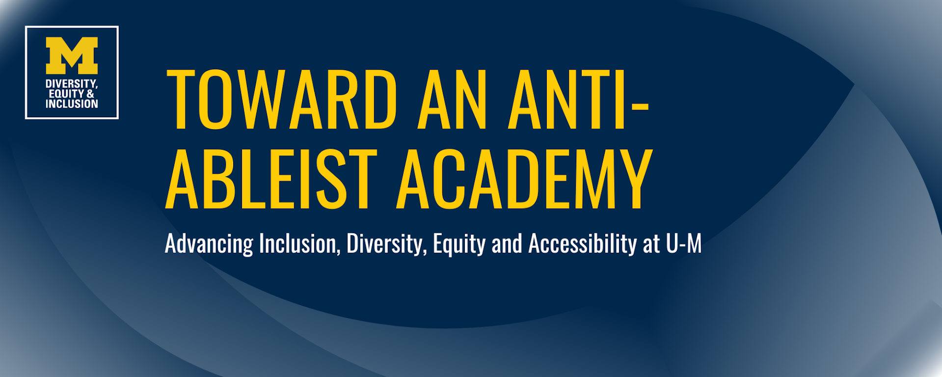 "Toward an Anti-Ableist Academy" event banner