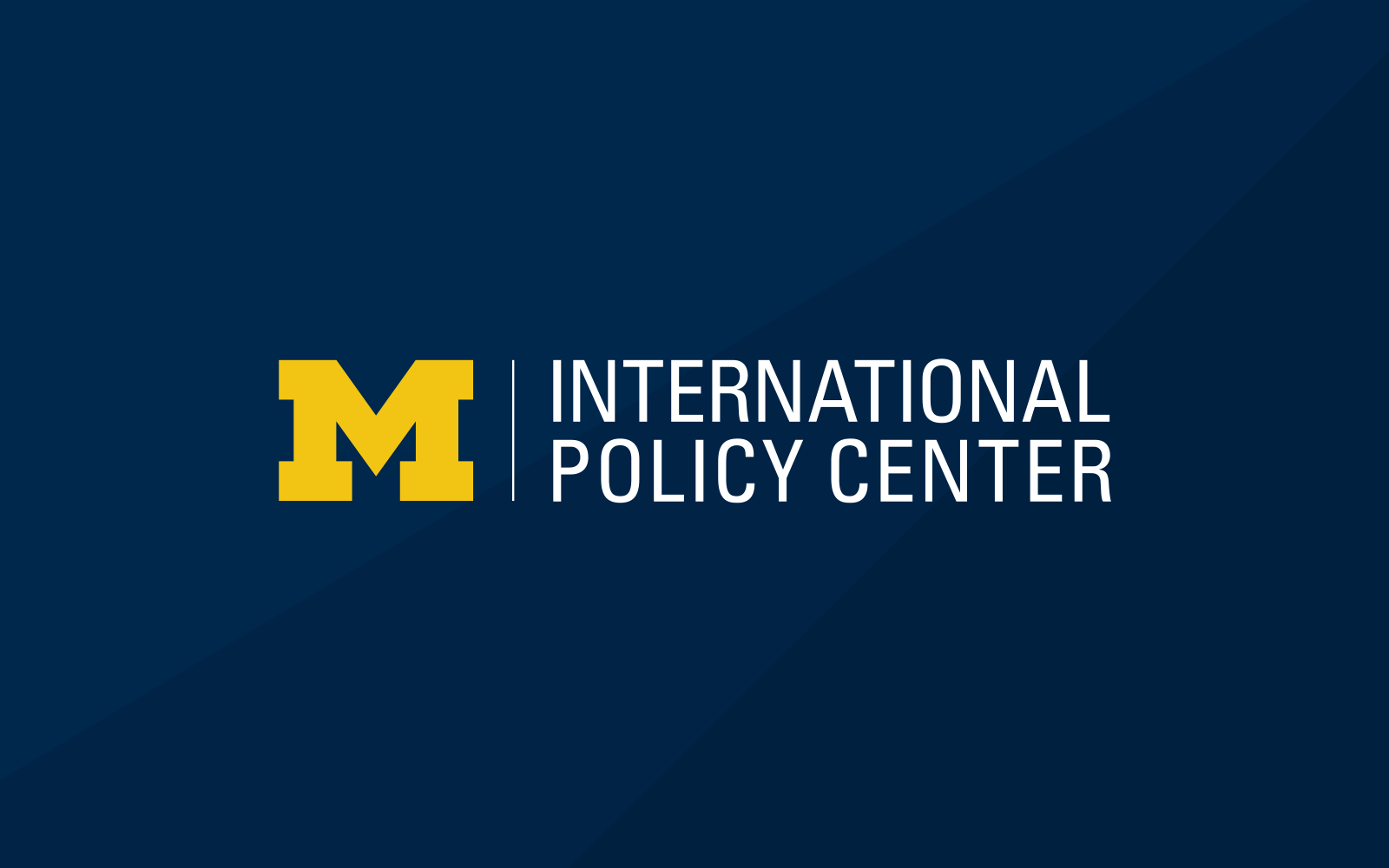 University of Michigan International Policy Center