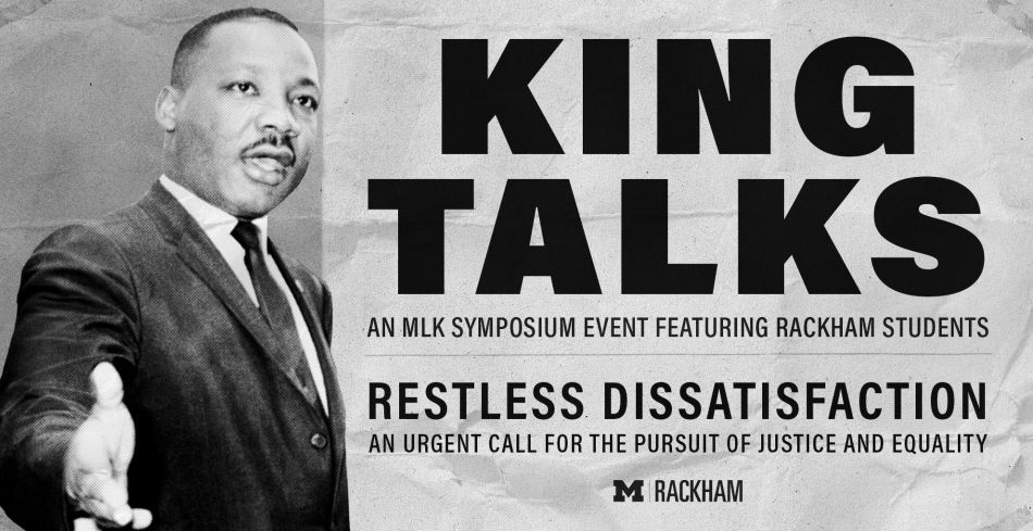 King Talks flyer for an MLK symposium event feature Rackham students.