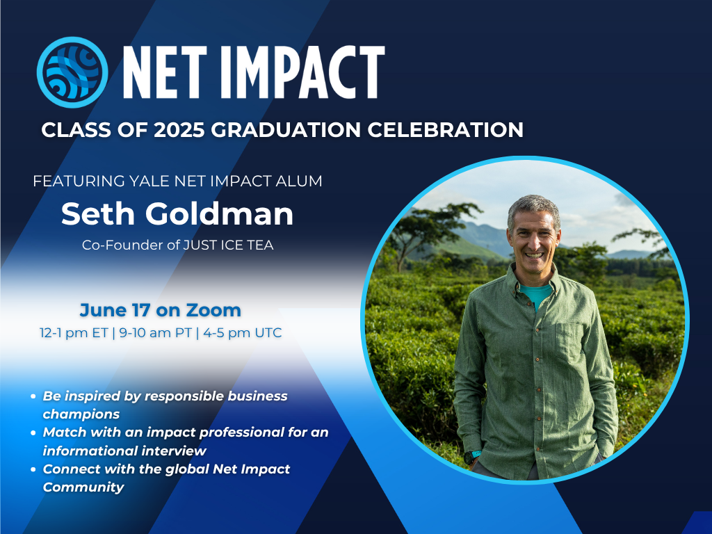 Net Impact graduation celebration info and date with photo of Seth Goldman