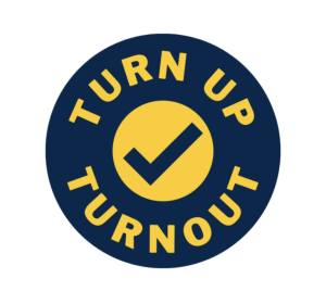Turn Up Turnout Logo. A blue circle with the words Turn Up Turnout on the edge of the circle in yellow and a yellow circle with a blue check mark in the middle of the circle.