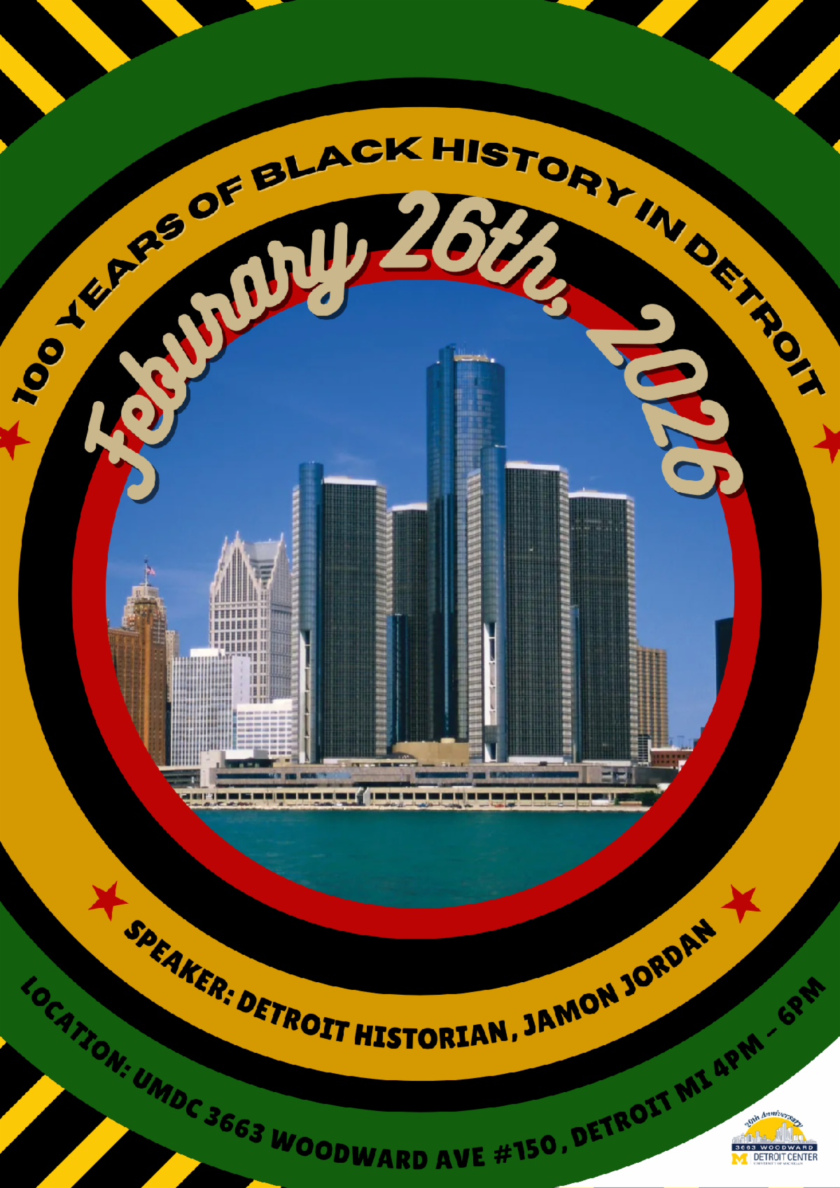 Celebrating 100 years of black history in Detroit on February 26th, 2026 at the UMDC with speaker Jamon Jordan, a Detroit historian 
