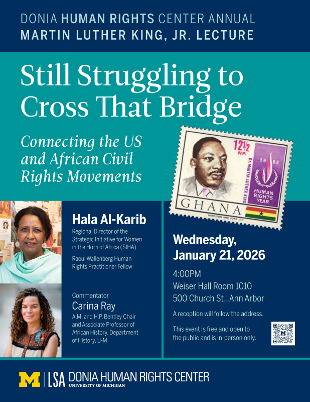 Join the 2026 MLK Symposium for a series of powerful events exploring the global and local fight for justice, starting January 15 with Professor Ollie Johnson’s lecture on Afro-Brazilian Political Activism and Representation at the RLL Commons. On January 19, the UM Detroit Center will host "Unbowed and Unbroken: The Enduring Struggle for Justice," featuring a keynote livestream with Donzaleigh Abernathy and Derrick Johnson, followed by a live panel with Detroiters Nancy Parker and Orlando Bailey. The series concludes on January 21 at Weiser Hall with Hala Al-Karib and Carina Ray, who will discuss the deep historical connections between African and U.S. civil rights movements in their lecture, "Still Struggling to Cross That Bridge".