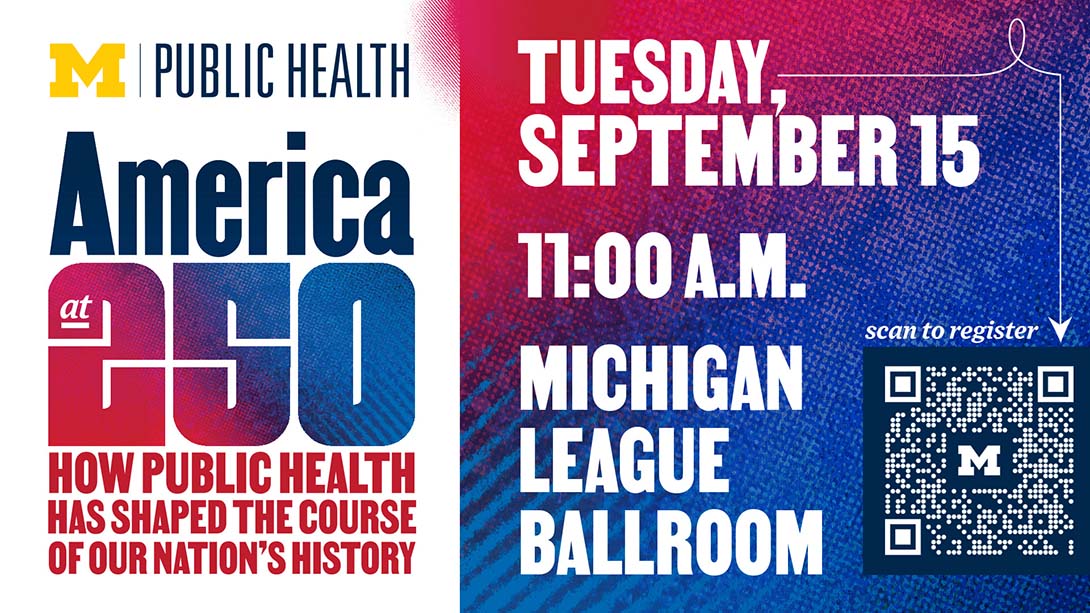 Flyer for America at 250: How public health has shaped the course of our nation's history